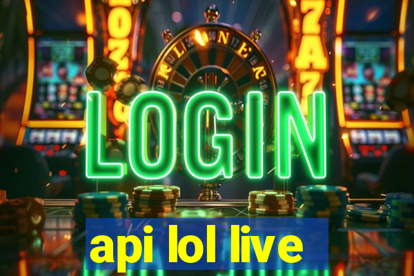 api lol live